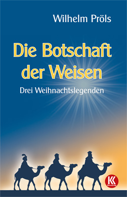 Die Botschaft der Weisen